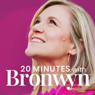 20 Minutes with Bronwyn podcast cover art