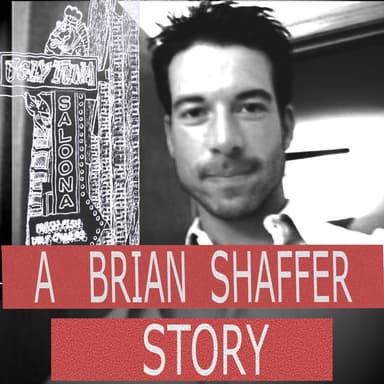 A Brian Shaffer Story podcast cover art