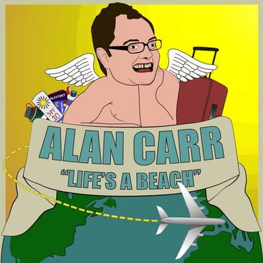 Alan Carr's 'Life's a Beach' podcast cover art