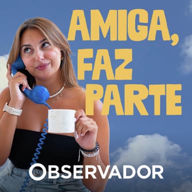 Amiga, faz parte podcast cover art