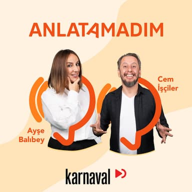 Anlatamadım podcast cover art