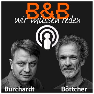 B&B Wir müssen reden podcast cover art