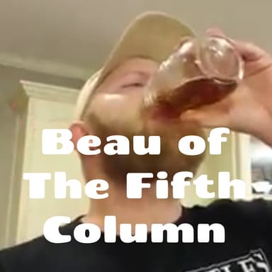 Beau of The Fifth Column podcast cover art