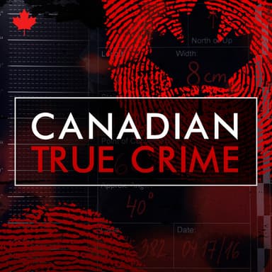 Canadian True Crime podcast cover art