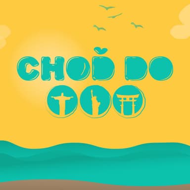CHOĎ DO... podcast cover art