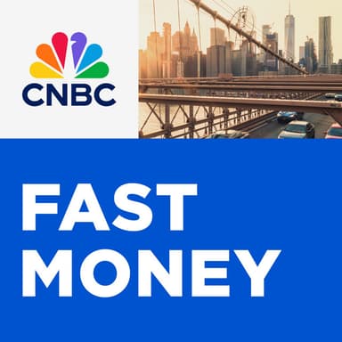 CNBC's "Fast Money" podcast cover art