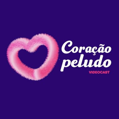 Coração Peludo podcast cover art