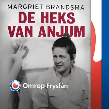 De heks van Anjum podcast cover art