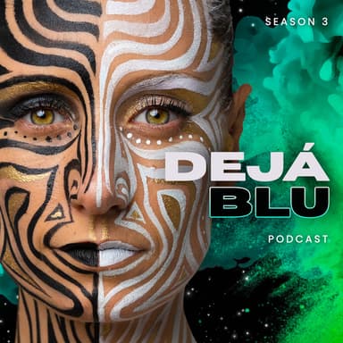 Deja Blu podcast podcast cover art