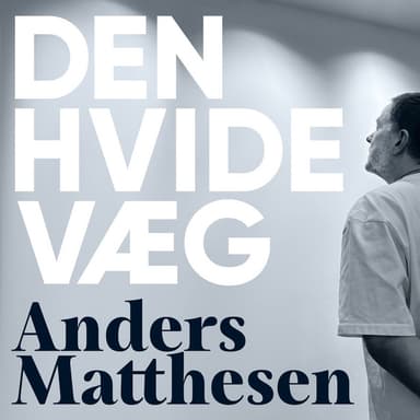 Den Hvide Væg podcast cover art