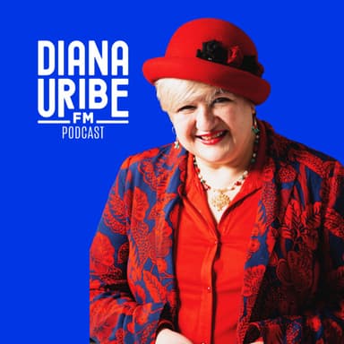 DianaUribe.fm podcast cover art