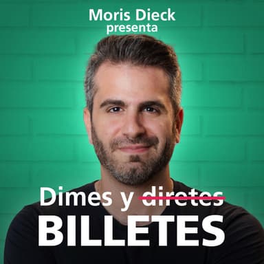 Dimes y Billetes podcast cover art