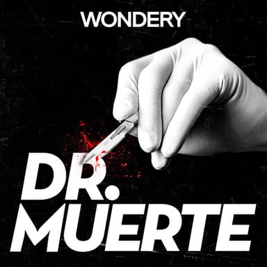 Dr. Muerte podcast cover art