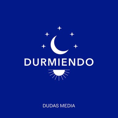 Durmiendo podcast cover art