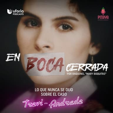 En Boca Cerrada podcast cover art