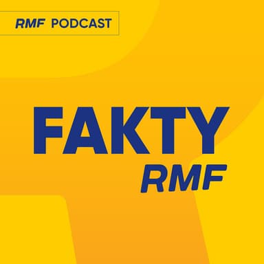 Fakty w RMF FM podcast cover art