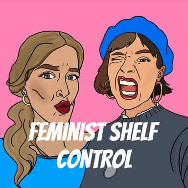 Feminist Shelf Control podcast cover art