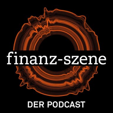 Finanz-Szene - der Podcast podcast cover art