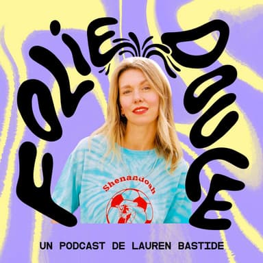 Folie Douce podcast cover art