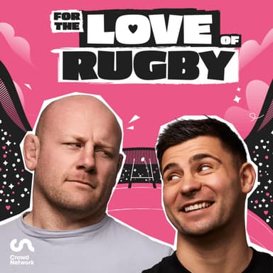 For The Love Of Rugby podcast cover art