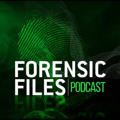 Forensic Files podcast cover art