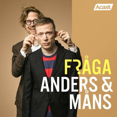 Fråga Anders och Måns podcast cover art