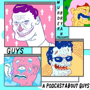 Guys: With Bryan Quinby podcast cover art