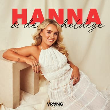 Hanna & de heldige podcast cover art