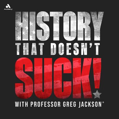 History That Doesn't Suck podcast cover art