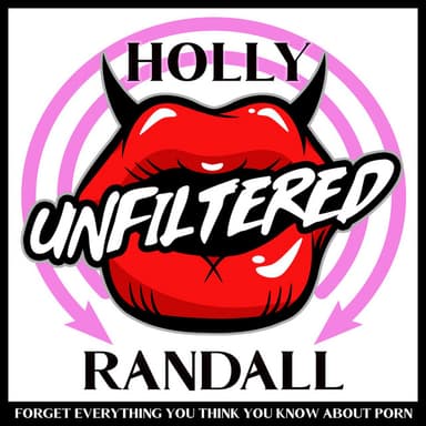 Holly Randall Unfiltered podcast cover art