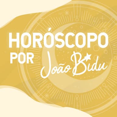 Horóscopo por João Bidu podcast cover art