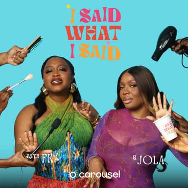 I Said What I Said podcast cover art