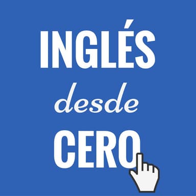 Inglés desde cero podcast cover art