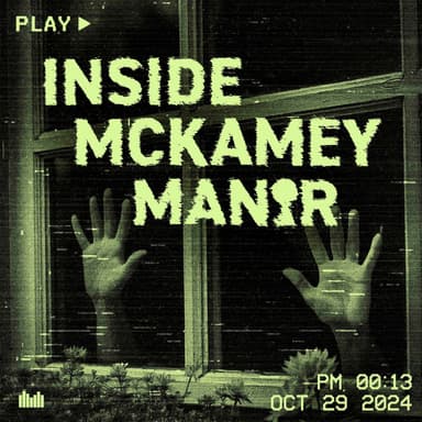 Inside McKamey Manor podcast cover art