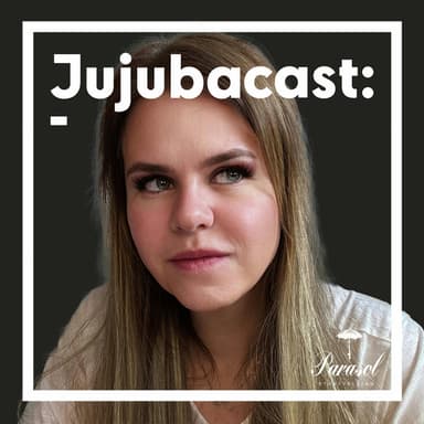 Jujubacast podcast cover art