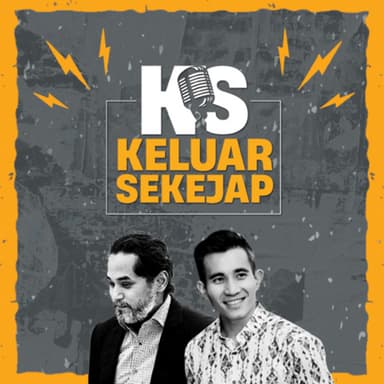 Keluar Sekejap podcast cover art