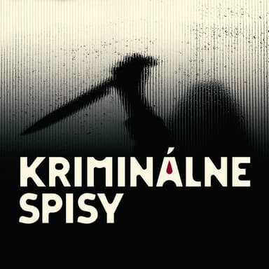 Kriminálne spisy podcast cover art