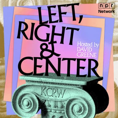 Left, Right & Center podcast cover art