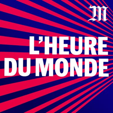 L’Heure du Monde podcast cover art