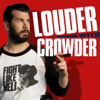 Louder with Crowder podcast cover art