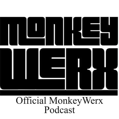 MonkeyWerx Podcast podcast cover art