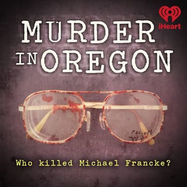 Murder in Oregon podcast cover art
