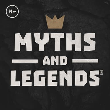 Myths and Legends podcast cover art