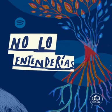 No lo entenderías  podcast cover art