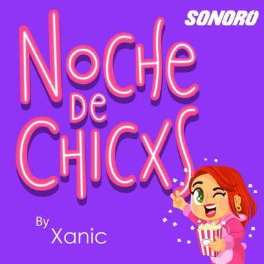 Noche De Chicxs podcast cover art