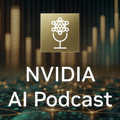 NVIDIA AI Podcast podcast cover art