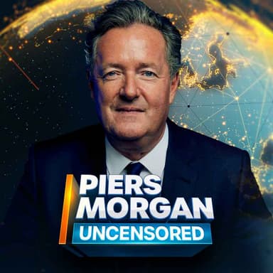 Piers Morgan Uncensored podcast cover art