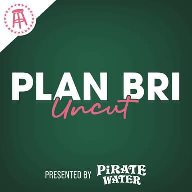 PlanBri Uncut podcast cover art