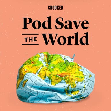 Pod Save the World podcast cover art