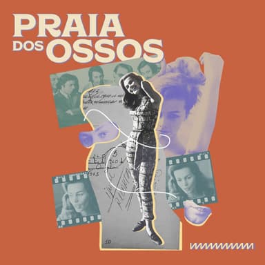 Praia dos Ossos podcast cover art